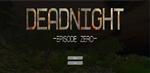   Dead Night / [2014, Shooter]